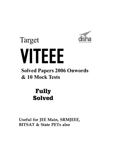 Vit Target Viteee 2019 Past 13 Years 20182006 Solved Papers 10 Mock Tests 8th Edition Engineering Entrance Also Useful For Iitjee Iitjee Iit Jee Main Advanced Disha Vit Viteee Authors