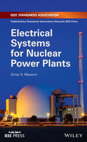 Electrical Systems For Nuclear Power Plants Omar S Mazzoni