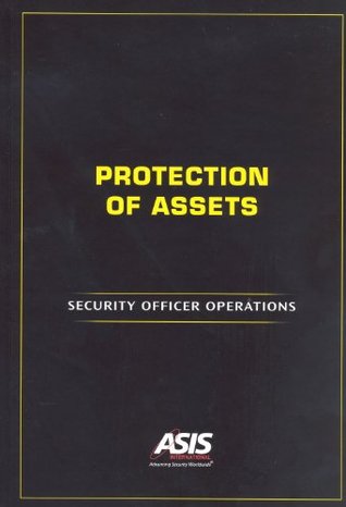 Protection Of Assets Security Officer Operations Hardcover Asis International Michael E Knoke