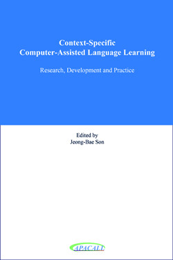 Contextspecific Computerassisted Language Learning Research Development And Practice Jeongbae Son