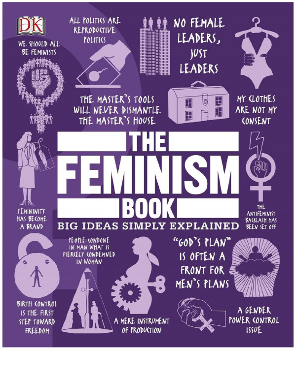 The Feminism Book 1st Edition Dk