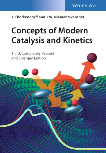 Concepts Of Modern Catalysis And Kinetics 3rd I Chorkendorff