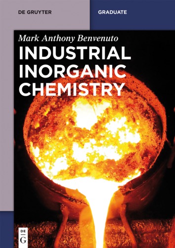 Industrial Inorganic Chemistry Mark Anthony Benvenuto