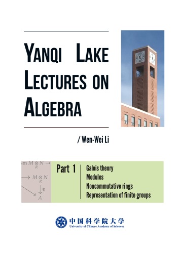 Yanqi Lake Lectures On Algebra Version 26 Dec 2016 Wenwei Li
