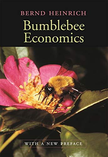 Bumblebee Economics Bernd Heinrich