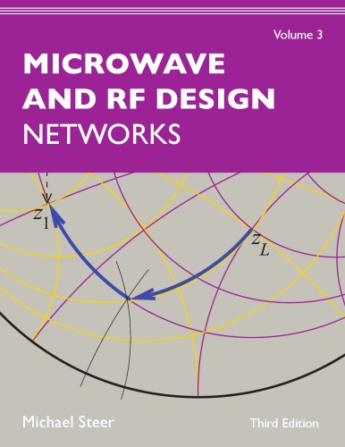 Microwave And Rf Design Volume 3 Networks 3rd Michael Steer