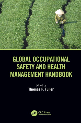 Global Occupational Safety And Health Management Handbook Hardcover Thomas P Fuller
