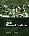 Design Of Fluid Thermal Systems Paperback Janna William S