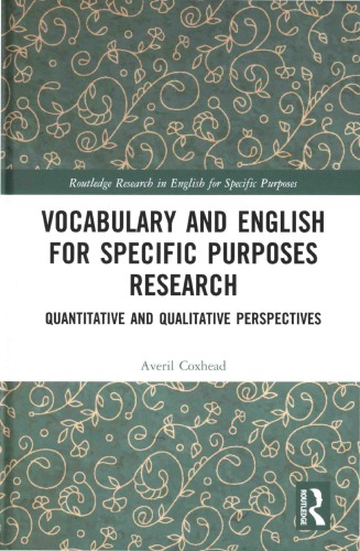 Vocabulary And English For Specific Purposes Research Quantitative And Qualitative Perspectives Averil Coxhead