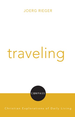 Traveling Joerg Rieger