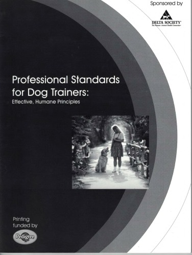 Professional Standards For Dog Trainers Effective Humane Principles Suzanne Hetts