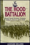 The Hood Battalion Hardcover Leonard Sellers