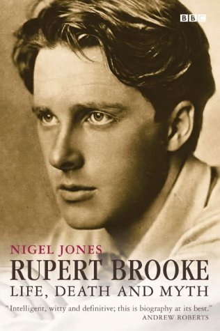 Rupert Brooke Life Death And Myth Paperback Nigel Jones