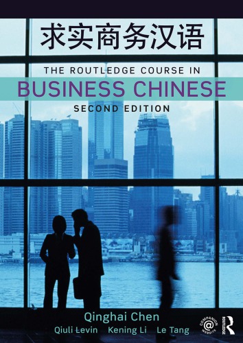 The Routledge Course In Business Chinese 2nd Qinghai Chen Kening Li