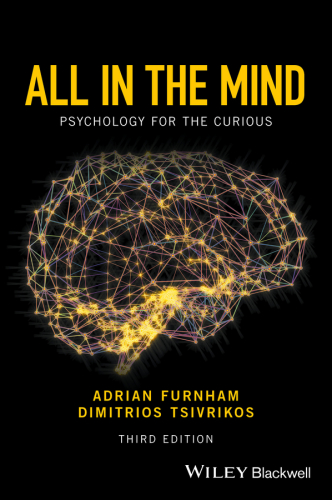 All In The Mind Psychology For The Curious 3rd Adrian Furhman Dimitrios Tsivrikos