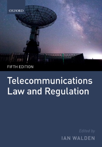 Telecommunications Law And Regulation 5th Ian Walden Editor