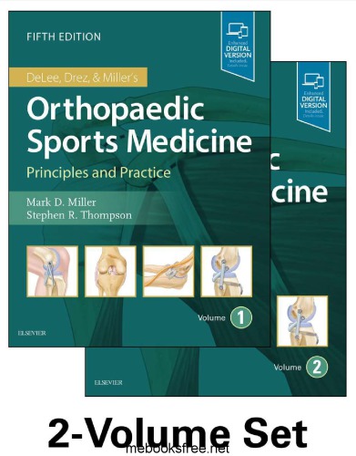Delee Drez And Millers Orthopaedic Sports Medicine 2volume Set 5th Edition Mark Miller