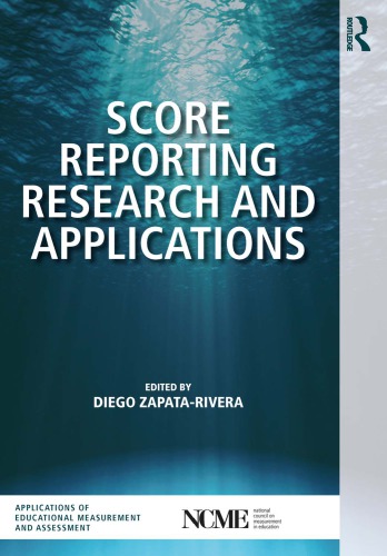 Score Reporting Research And Applications Diego Zapatarivera