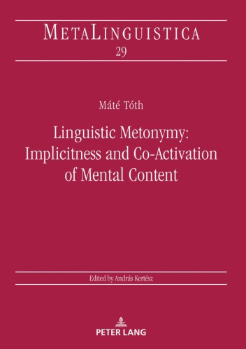 Linguistic Metonymy Implicitness And Coactivation Of Mental Content Mt Tth