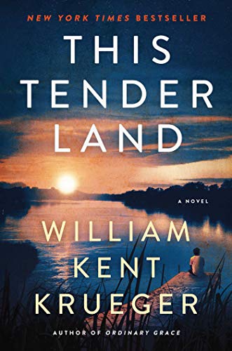 This Tender Land William Kent Krueger