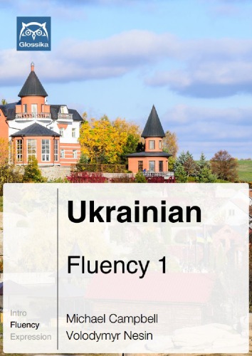 Glossika Mass Sentences Ukranian Fluency 1 Michael Campbell