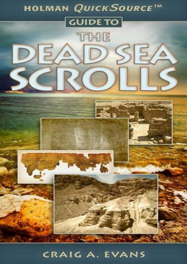 Holman Quicksource Guide To The Dead Sea Scrolls Craig A Evans