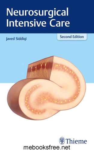 Neurosurgical Intensive Care 2nd Edition Javed Siddiqi