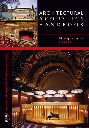Architectural Acoustics Handbook Ning Xiang