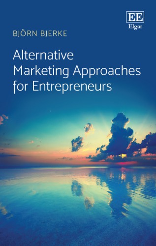 Alternative Marketing Approaches For Entrepreneurs Bjrn Bjerke