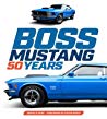 Boss Mustang 50 Years Donald Farr