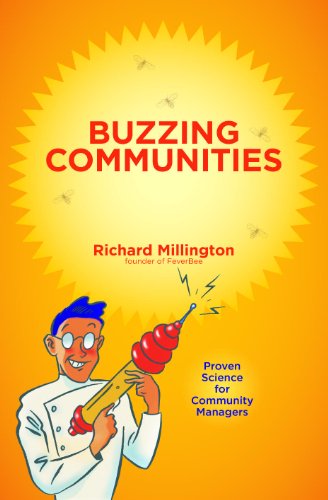 Buzzing Communities 2012th Edition Richard Millington