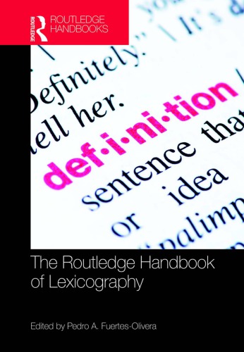The Routledge Handbook Of Lexicography Pedro A Fuertesolivera