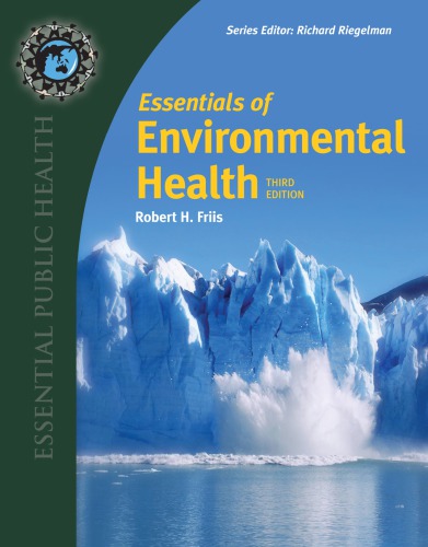 Essentials Of Environmental Health 3rd Robert H Friis