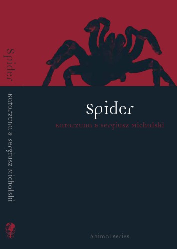 Spider Katarzyna Michalska Sergiusz Michalski
