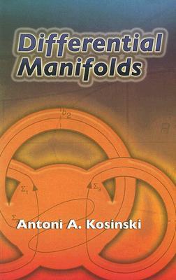 Differential Manifolds Antoni A Kosinski