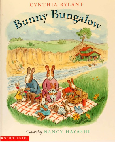 Bunny Bungalow Cynthia Rylant Nancy Hayashi
