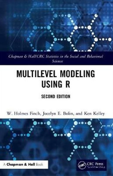 Multilevel Modeling Using R Second Edition 2nd Edition W Holmes Finch