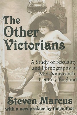 The Other Victorians Steven Marcus