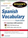 Schaums Outline Of Spanish Vocabulary 4th Conrad Schmitt