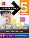 5 Steps To A 5 Ap English Language 20142015 Edition Barbara L Murphy Estelle M Rankin