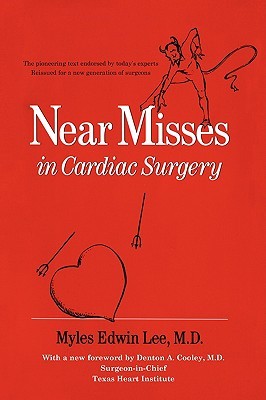 Near Misses In Cardiac Surgery Paperback Myles Lee