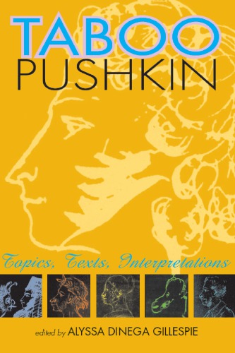 Taboo Pushkin Alyssa Dinega Gillespie