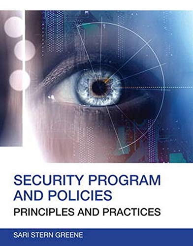 Security Program And Policies Principles And Practices 2nd Sari Stern Greene