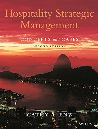 Hospitality Strategic Management Concepts And Cases 2nd Edition Cathy A Enz
