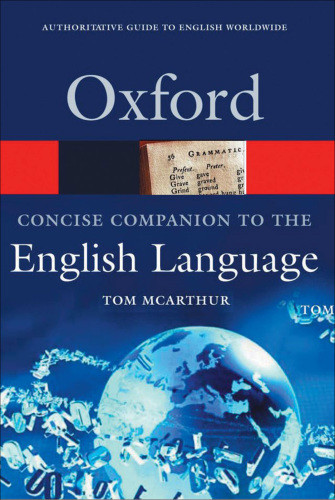 Concise Companion To The English Language Tom Mcarthur