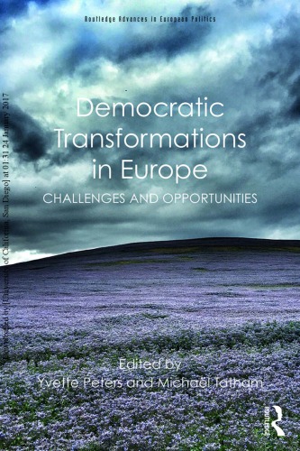 Democratic Transformations In Europe Challenges And Opportunities Yvette Peters