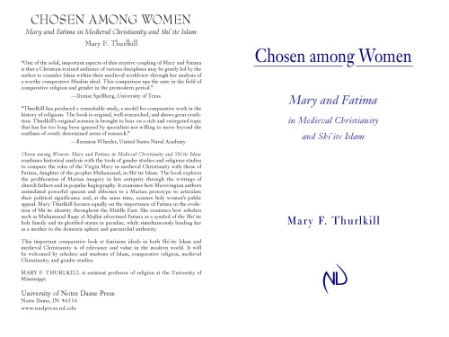 Chosen Among Women Mary And Fatima In Medieval Christianity And Shiite Islam Mary F Thurlkill