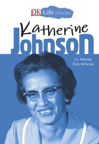 Katherine Johnson American Ebony Joy Wilkins