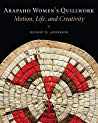 Arapaho Womens Quillwork Motion Life And Creativity Jeffrey D Anderson