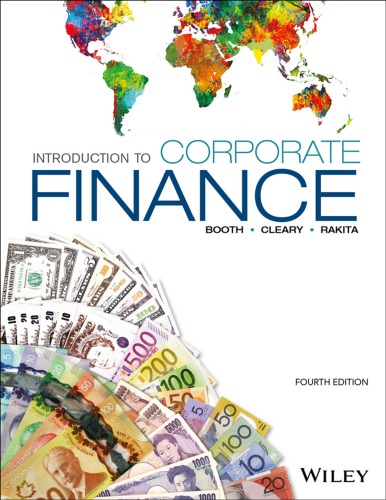 Introduction To Corporate Finance Managing Canadian Firms In A Global Environment 4th Edition Lawrence Booth